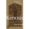 Kenosis door Kevin M. Cronin
