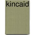 Kincaid