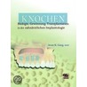 Knochen by Arun K. Garg