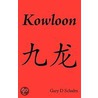 Kowloon by Gary Schultz
