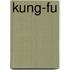 Kung-Fu