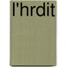 L'Hrdit door Théodule Ribot
