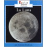 La Luna by Carmen Bredeson