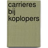 Carrieres bij Koplopers
