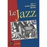 Le Jazz by Matthew Jordan