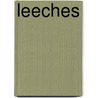 Leeches by Lola Schaefer
