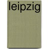 Leipzig by Stefan Sachs