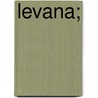 Levana; door Jean Paul