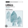 Lithics door William Andrefsky Jr.