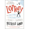 Lottery door Patricia Wood