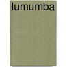 Lumumba door Leo Zeilig