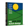 My Dutch Design 08-11 Part II door Nvt