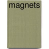 Magnets door Peter Riley