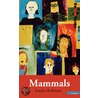 Mammals door Amelia Bullmore