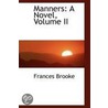 Manners door Frances Brooke