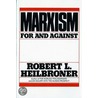 Marxism door Robert L. Heilbroner