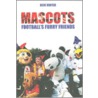 Mascots door Rick Minter