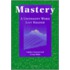 Mastery