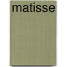Matisse door Sir Lawrence Gowing