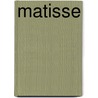 Matisse by Yvonne M. Combs