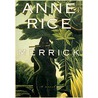 Merrick door Anne Rice