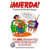 Mierda! door Frances De Talavera Berger