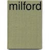 Milford door Christopher J. Thompson