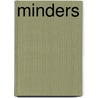 Minders door Diana Hendry
