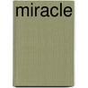 Miracle by David Black
