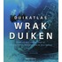 Duikatlas wrakduiken