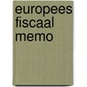Europees Fiscaal Memo by Eu Competency Group