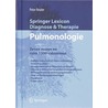 Springer Lexicon Diagnose & Therapie Pulmonologie by P. Reuter