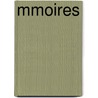 Mmoires by Marie-Jeanne-Pierrette Avrillion