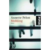 Mobbing door Annette Pehnt