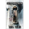 Mr. Was door Pete Hautman