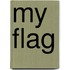 My Flag