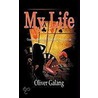 My Life by Oliver Galang