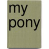 My Pony door Susan Jeffers
