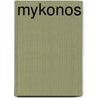 Mykonos door Onbekend