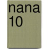 Nana 10 door Ai Yazawa