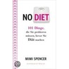 No Diet by Mimi Spencer