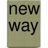 New Way by Unknown
