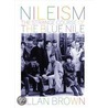 Nileism by Allan Brown