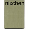 Nixchen by Unknown