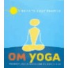 Om Yoga by Cyndi Lee