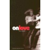 On Love door Mick Gordon
