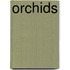 Orchids