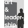 Art & Leadership door Roger Moorhouse