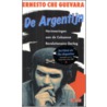 De Argentijn by E.C. Guevara
