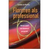 Floreren in je werk door C. de Monchy